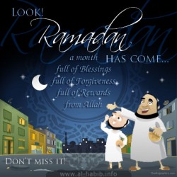 Look! Ramadan has come. Look! Ramadan has come.