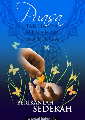 Kartu Ucapan Ramadhan dari Alhabib bertema Puasa tak hanya menahan dahaga.