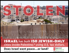TERCURI. Israel telah membangun 150 kota khusus Yahudi di dalam wilayah Palestina dengan menggunakan pajak rakyat Amerika.
