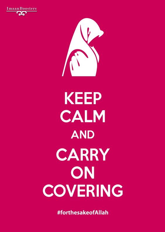 Hijab Quotes Keep Calm Carry On Covering By Iman Booster